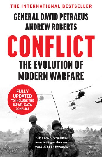 Conflict: The Evolution of Warfare from 1945 to Ukraine - David Petraeus and Andrew Roberts