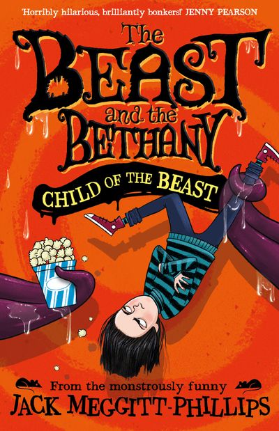 BEAST AND THE BETHANY - CHILD OF THE BEAST (BEAST AND THE BETHANY, Book 4) - Jack Meggitt-Phillips, Cover artwork by Isabelle Follath