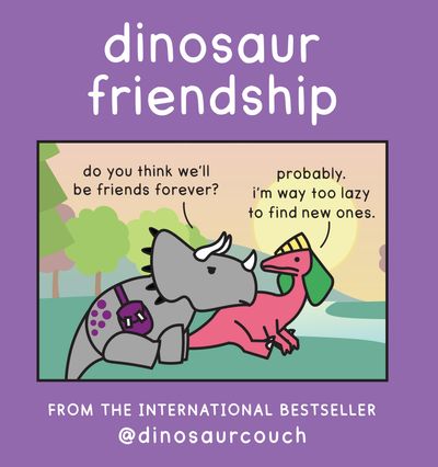 Dinosaur Friendship - James Stewart, Illustrated by K Roméy