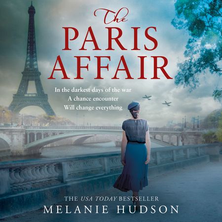 Cover image for The Paris Affair: Unabridged edition - Melanie Hudson, Read by John Sackville