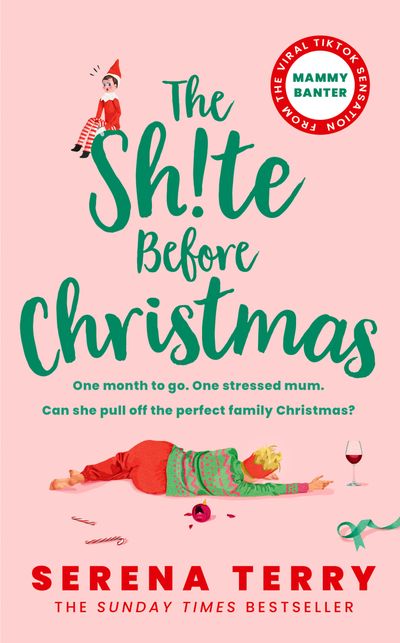 Cover image for Mammy Banter - The Sh!te Before Christmas (Mammy Banter, Book 2) - Serena Terry