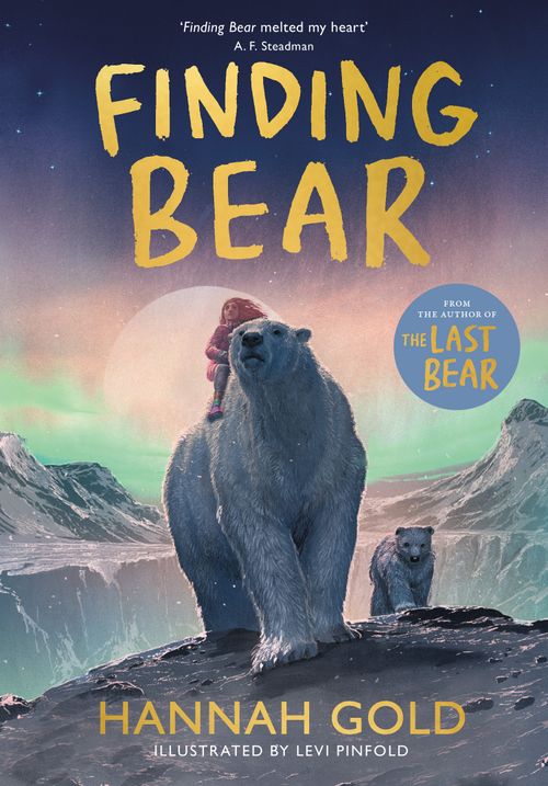 Finding Bear, Children's, Paperback, Hannah Gold, Illustrated by Levi Pinfold