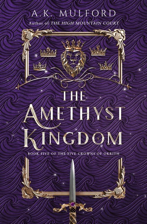 The Amethyst Kingdom, Romance, Paperback, A.K. Mulford