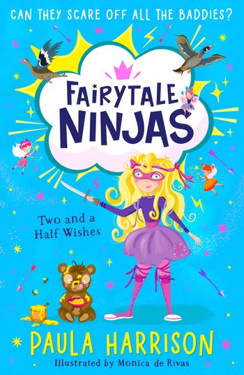 Fairytale Ninjas - Two and a Half Wishes (Fairytale Ninjas, Book 3) - Paula Harrison