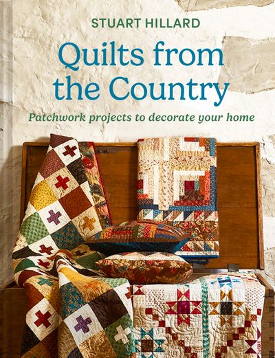 Quilts from the Country - Stuart Hillard