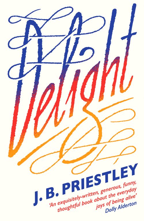 Delight: A Beautifully Written Non-Fiction Collection of Essays About Finding Joy in the Simple Things - Image 6
