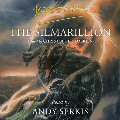  - J. R. R. Tolkien, Edited by Christopher Tolkien, Read by Andy Serkis
