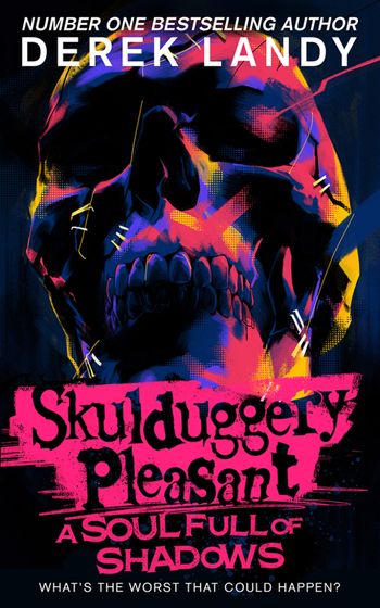 Cover image for Skulduggery Pleasant – Skulduggery Pleasant (18) – A Soul Full of Shadows - Derek Landy