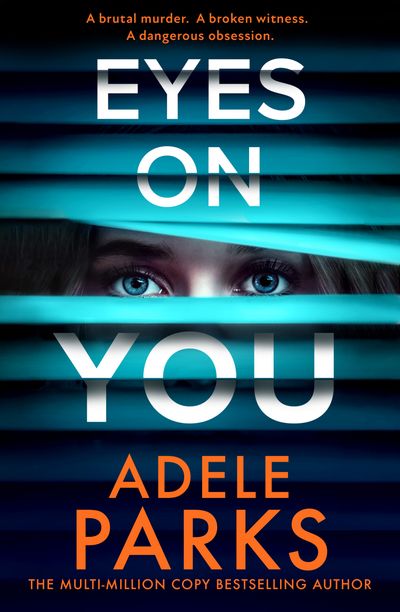 Cover image for Eyes on You - Adele Parks