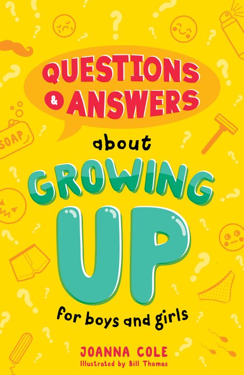 Questions and Answers About Growing Up by Joanna ColeBill Thomas (PB 2023) - Image 8