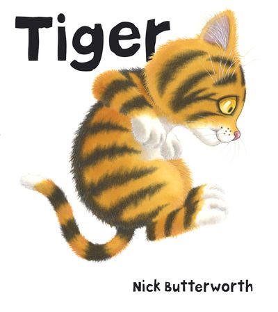  - Nick Butterworth, Illustrated by Nick Butterworth