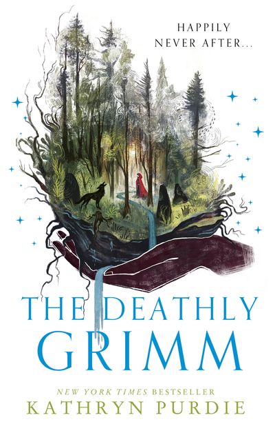 Cover image for Forest Grimm - The Deathly Grimm (Forest Grimm, Book 2) - Kathryn Purdie