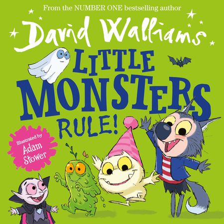 Cover image for Little Monsters Rule! - David Walliams, Illustrated by Adam Stower
