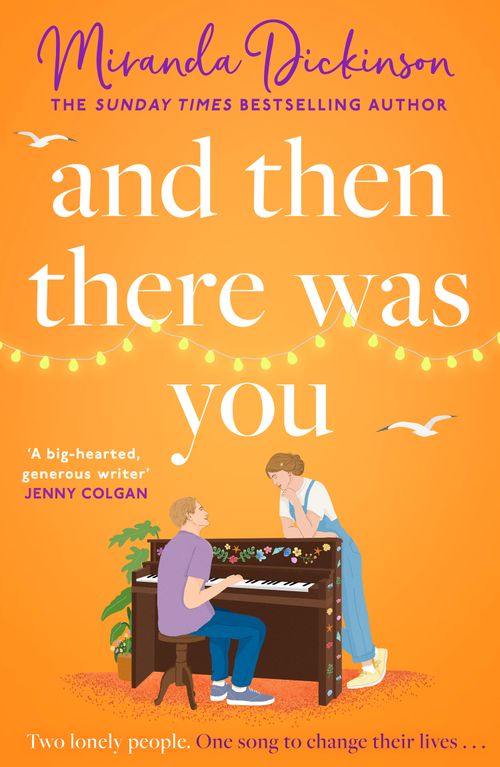 And Then There Was You, Fiction, Paperback, Miranda Dickinson