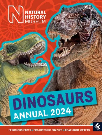 Natural History Museum Dinosaurs Annual 2024 - Natural History Museum and Farshore