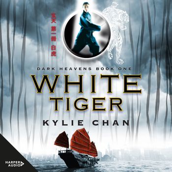 Dark Heavens - White Tiger (Dark Heavens, Book 1): Unabridged edition - Kylie Chan, Read by Jennifer Vuletic