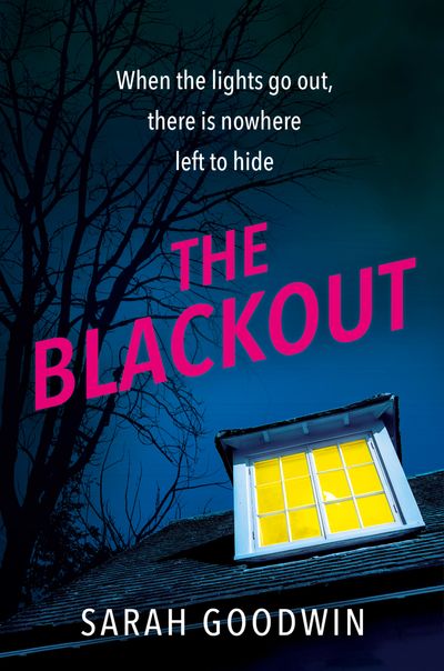 The Blackout - Sarah Goodwin