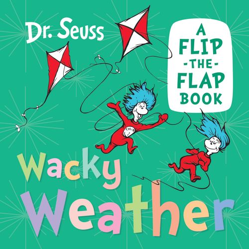 Wacky Weather, Children’s, Teenage and Educational – Children’s: picture books, activity books, early learning concepts – Children’s picture books – Picture books: character books, Board Book, Dr. Seuss