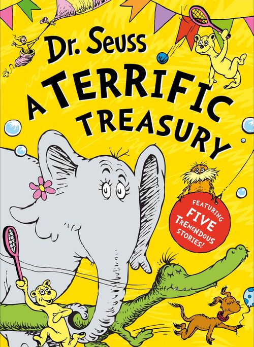 Dr. Seuss: A Terrific Treasury, Children's, Hardback, Dr. Seuss