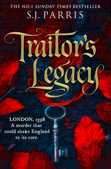 Cover image for Traitor’s Legacy - S. J. Parris