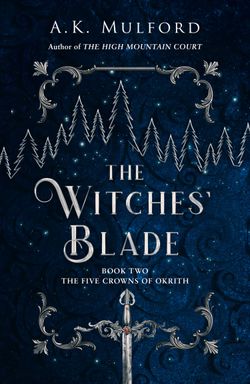 The Witches’ Blade