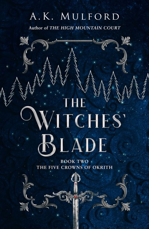 The Witches’ Blade, Fiction, Paperback, A.K. Mulford