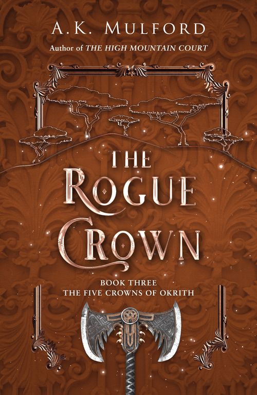 The Rogue Crown, Romance, Paperback, A.K. Mulford