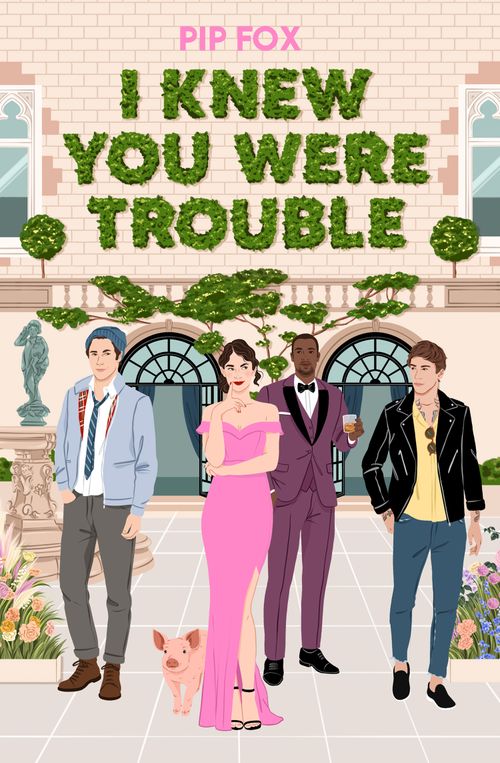 I Knew You Were Trouble, Fiction – Romance – Modern and Contemporary romance, Paperback, Pip Fox