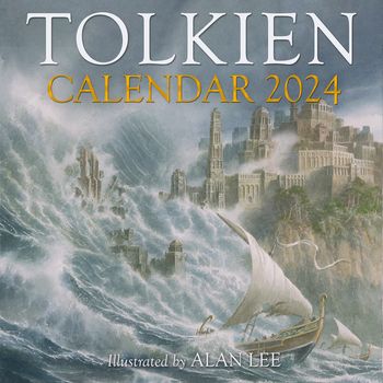 Tolkien Calendar 2024: The Fall of Númenor - J.R.R. Tolkien, Introduction by Brian Sibley, Illustrated by Alan Lee