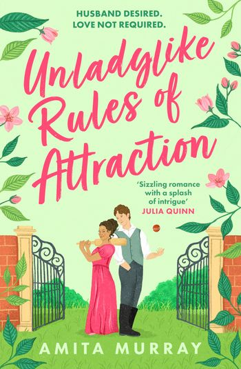The Marleigh Sisters - Unladylike Rules of Attraction (The Marleigh Sisters, Book 2) - Amita Murray