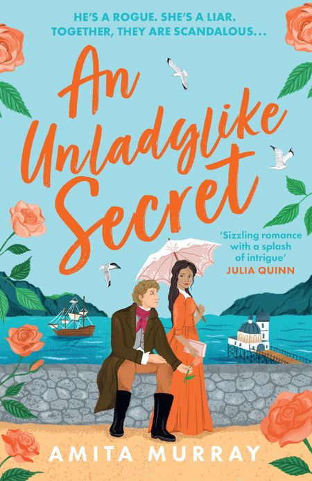 Cover image for The Marleigh Sisters - An Unladylike Secret (The Marleigh Sisters, Book 3) - Amita Murray