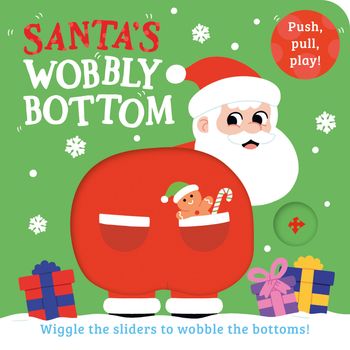 WOBBLY BOTTOMS - Santa’s Wobbly Bottom (WOBBLY BOTTOMS) - Farshore and Sam Rennocks