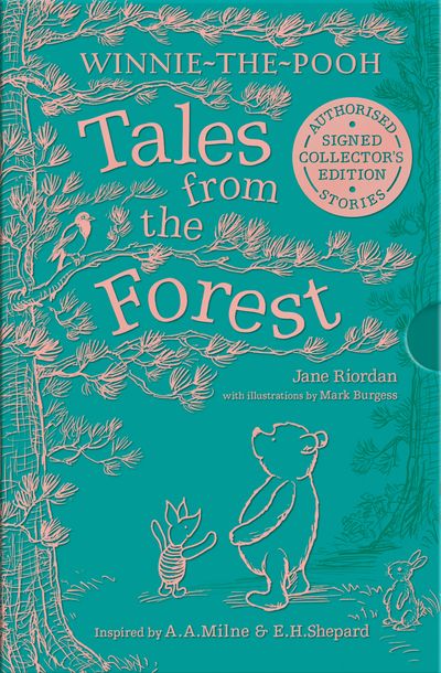 WINNIE-THE-POOH: TALES FROM THE FOREST: Collector’s edition - Jane Riordan