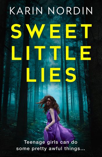 Sweet Little Lies - Karin Nordin