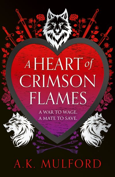Cover image for The Golden Court - A Heart of Crimson Flames (The Golden Court, Book 3) - A.K. Mulford