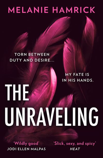 Cover image for The Unraveling - Melanie Hamrick