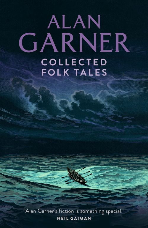 Collected Folk Tales, Children’s , Paperback, Alan Garner