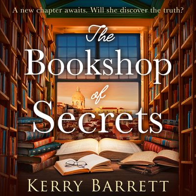 Cover image for The Bookshop of Secrets: Unabridged edition - Kerry Barrett, Read by Polly Edsell