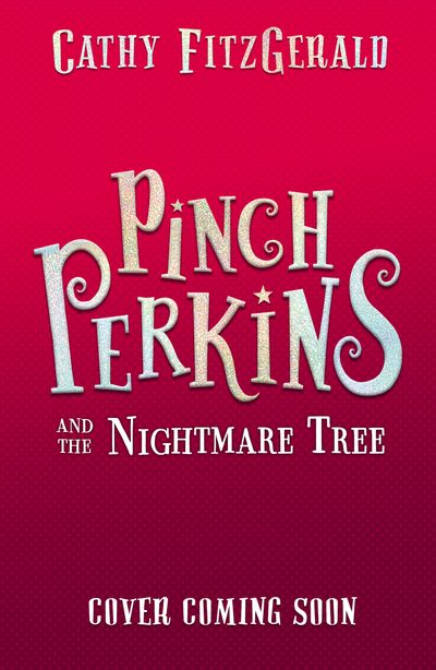 Pinch Perkins and the Witch Tree - Cathy FitzGerald