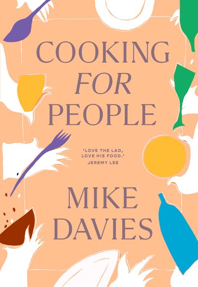 Cooking for People - Mike Davies