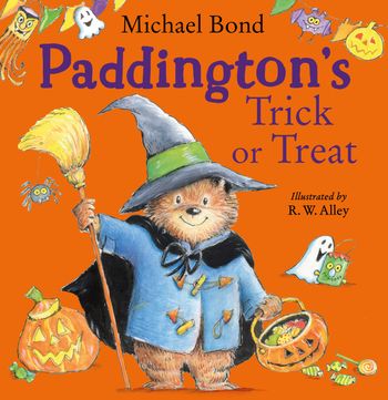 Paddington’s Trick or Treat - Michael Bond, Illustrated by R. W. Alley