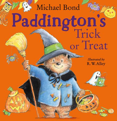 Cover image for Paddington’s Trick or Treat - Michael Bond, Illustrated by R. W. Alley