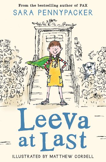 Leeva at Last - Sara Pennypacker, Illustrated by Matthew Cordell