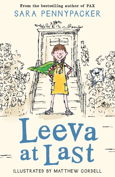 Leeva at Last - Sara Pennypacker, Illustrated by Matthew Cordell