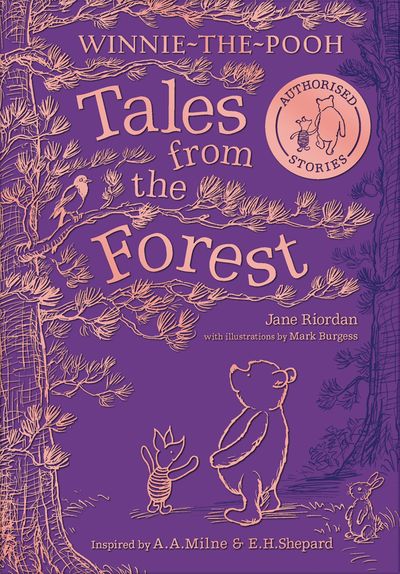 Cover image for WINNIE-THE-POOH: TALES FROM THE FOREST - Jane Riordan, Illustrated by Mark Burgess
