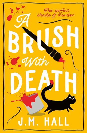 A Brush with Death - J.M. Hall