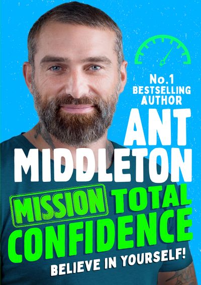 Cover image for Mission: Total Confidence - Ant Middleton