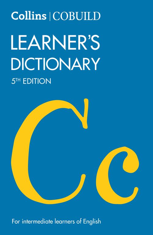 Collins COBUILD Learner’s Dictionary, Non-Fiction, Paperback, Prepared for publication by Collins ELT and Collins COBUILD