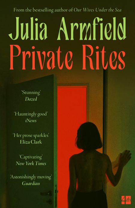 Cover image for Private Rites - Julia Armfield