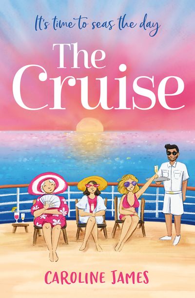 The Cruise - Caroline James
